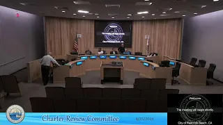 Redondo Beach Charter Review Advisory Committee, April 25, 2024