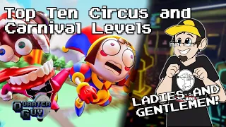 Top Ten Circus and Carnival Levels 🎪