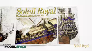 1:70 Scale Soleil Royal Ship by DeAgostini ModelSpace