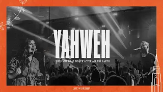 Yahweh | Live | LIFE Worship