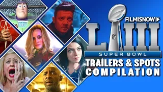 SUPER BOWL 2019 | ALL Big Game Trailers & Spots Compilation