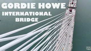 Gordie Howe International Bridge  5/7/2024
