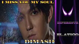 REACCION A DIMASH / I MISS YOU MY SOUL