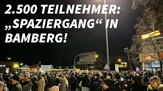 2.500 Teilnehmer: „Spaziergang“ GEGEN die Corona-Zwangsmaßnahmen in #Bamberg!