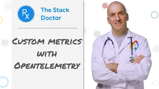 Custom metrics with OpenTelemetry