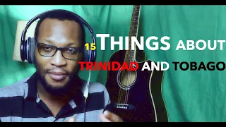 15 Things You Didn’t Know About Trinidad and Tobago #trinidadandtobago