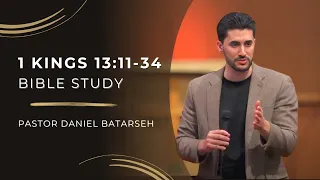 1 Kings 13 (Part 2) Bible Study (The Prophet's Disobedience) | Pastor Daniel Batarseh