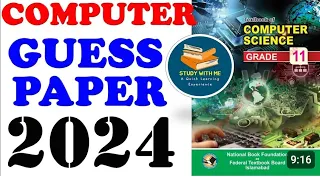 Class 11 computer guess paper fbise 2024 | federal board | kpk board | Computer guess paper