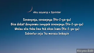 Music #1 | Aku Sayang x Sprinter 1hour | (Lyrics&Music) | KiCyez