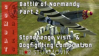 IL2 Sturmovik Game Play 2022 - New Map Battle of Normandy - Part 2 - Combat Compilation