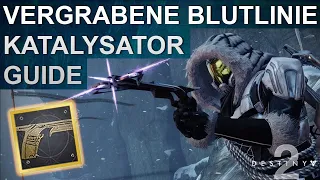 Destiny 2 Vergrabene Blutlinie Katalysator & Quest: Im Schatten des Berges