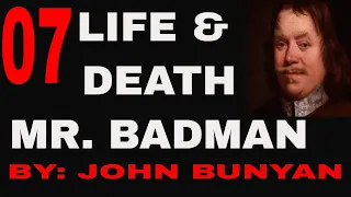 John Bunyan - The Life and Death of Mr. Badman - Part 07 of 10