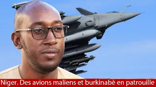 Amara Sylla. Des avions malien et burkinabè dans le ciel du Niger