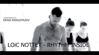 Loïc Nottet - Rhythm Inside choreography by Denis Mirgoyazov  | Talant Center DDC