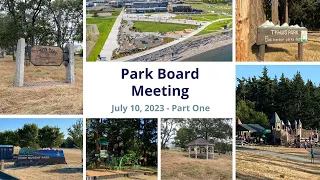 7-10-23 Park Board Meeting - Part One