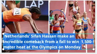 INJIFANNOON ITTI FUFA - Sifan Hassan falls during 1500 meter, gets up and WINS Tokyo Olympics 2021