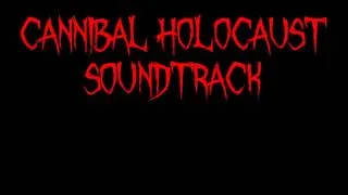 Cannibal Holocaust soundtrack