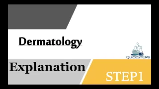 USMLE STEP 1 Dermatology Question | Explanations [Part 1]
