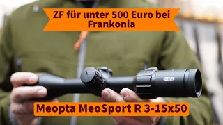 Für unter 500 €: Das Meopta MeoSport R 3-15x50 von Frankonia