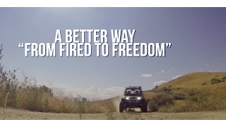 A Better Way - "From Fired To Freedom"