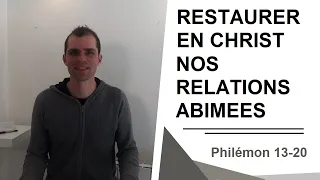 Philémon 13-20 - Expérimenter le Pardon et la Réconciliation