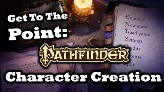 GTTP: A Pathfinder Character Creation Guide