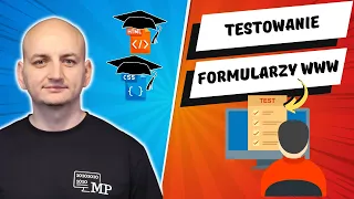 TESTOWANIE FORMULARZY WWW DLA FRONTENDOWCA | Kurs Online HTML i CSS - Lekcja 73