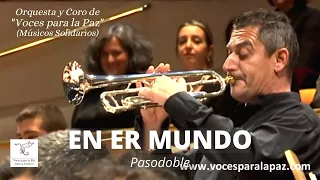 EN ER MUNDO (Pasodoble). Director: E. García Asensio.