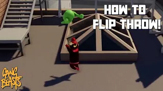 How to Flip-throw In Gang Beast's