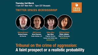 Tribunal on the Crime of Aggression: Faint Prospect or Realistic Probability?