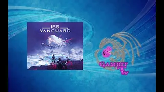ISS Vanguard - skrót zasad i moja opinia
