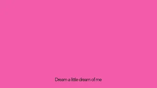 Dream a little dream of me (cover)