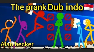 @alanbecker  the prank dub indo🇮🇩