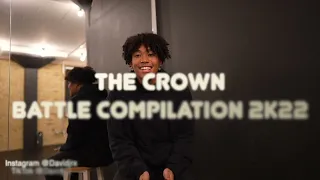 The Crown | Battle Compilation 2k22