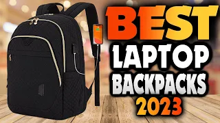 Best Laptop Backpacks 2023  [ Don’t Buy One Before Watching This ]