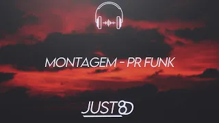 S3BZS - Montagem - Pr Funk (8D Audio)