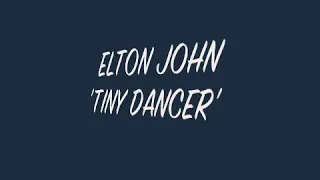 Tiny Dancer lyrics