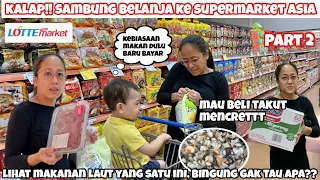 BELANJA MINGGUAN KE SUPERMARKET ASIA PART 2 BELI IKAN BASAH DAN DAGING SEMUA SEGAR || LOTTE MARKET