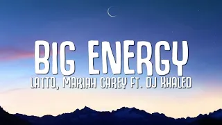 Latto, Mariah Carey - Big Energy (Lyrics) ft. DJ Khaled