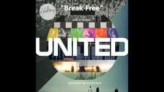 "Break Free" by Hillsong United (Live In Miami)