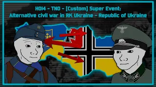 HOI4 - TNO - [Custom] Super Event: Alternative civil war in RK Ukraine - Republic of Ukraine