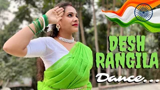 Desh Rangila Rangila | Independence Day | Dance Cover | #desrangiladancecover