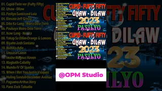 Cupid - Dilaw - Uhaw🎇OPM New Acoustic Songs Playlist🎇 Top Trends Philippines 2023