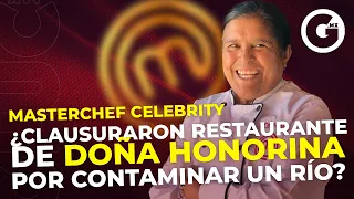 MasterChef México: ¿Clausuraron restaurante de Doña Honorina por contaminar un río?