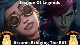 Arcane/ League of Legends Bridging the Rift (Part 1 Reaction)