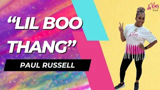 "Lil Boo Thang" by Paul Russell | OhKay Fitness