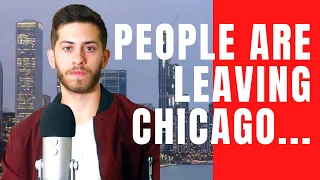 People Are Leaving Chicago... | My Reaction
