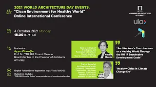 2021 World Architecture Day Events: “Clean Environment for Healthy World”