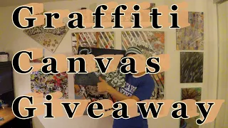 First Official Giveaway! Who Wants A Graffiti Canvas?