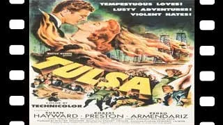 Tulsa 1949 Full Movie Staring Susan Hayward Robert Preston Pedro Armendáriz Western Drama